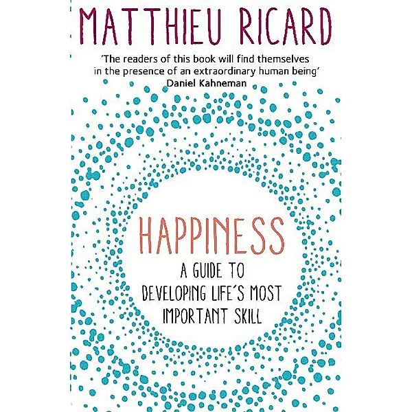 Happiness, Matthieu Ricard