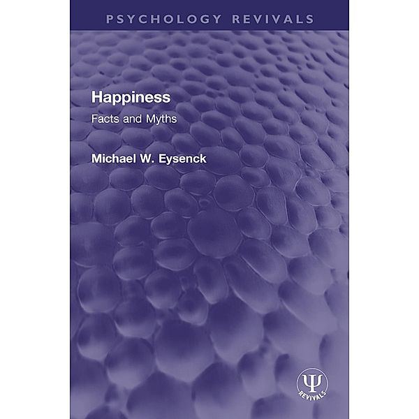 Happiness, Michael W Eysenck