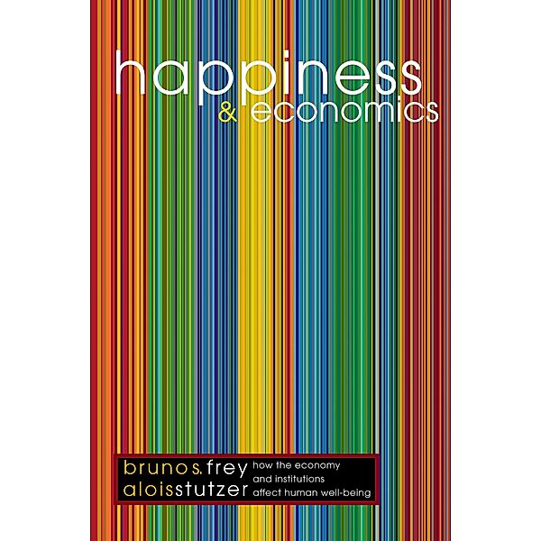 Happiness and Economics, Bruno S. Frey, Alois Stutzer