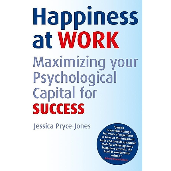 Happiness at Work, Jessica Pryce-Jones