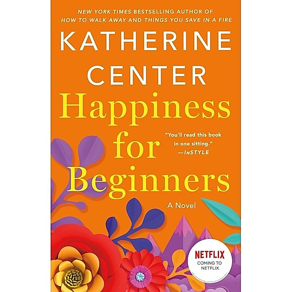 Happiness for Beginners, Katherine Center