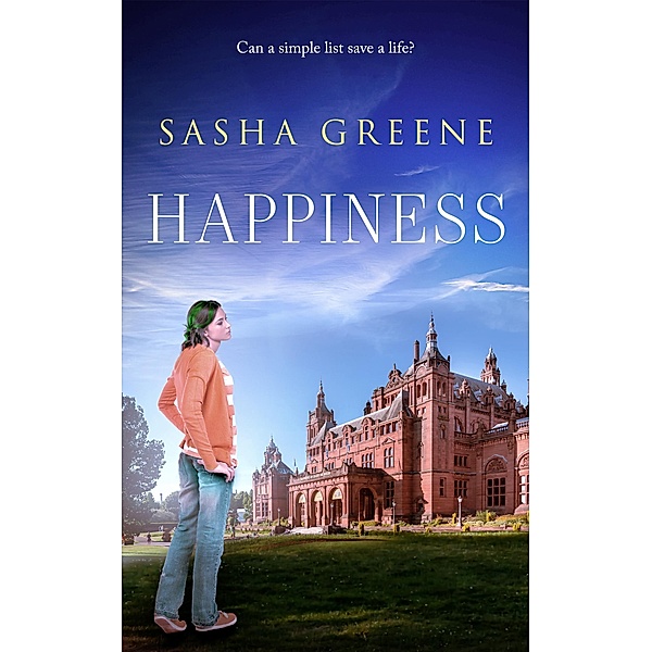 Happiness (Glasgow Guys, #1) / Glasgow Guys, Sasha Greene