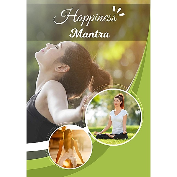 Happiness Mantra, Kenneth MacDonald
