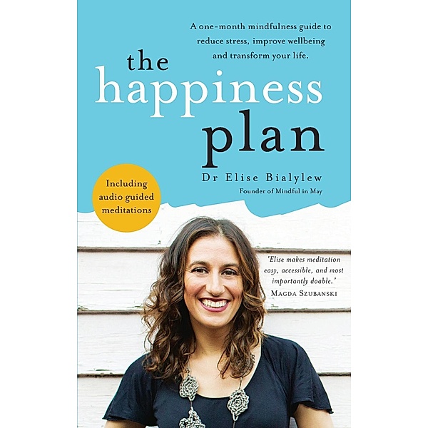 Happiness Plan, Elise Bialylew