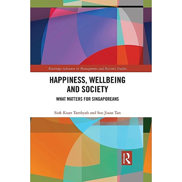 Happiness, Wellbeing and Society, Siok Kuan Tambyah, Soo Jiuan Tan