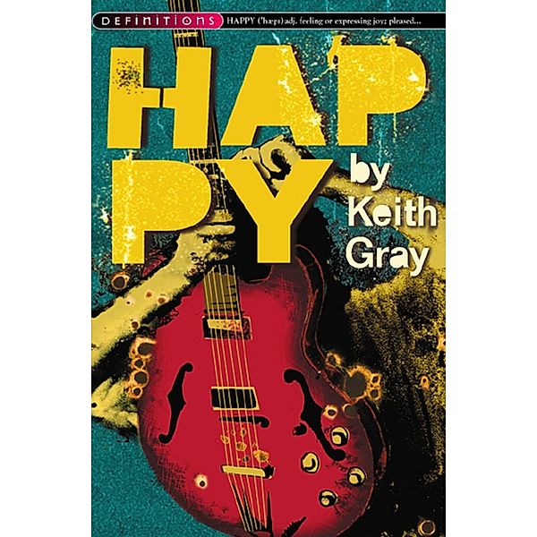 Happy, Keith Gray