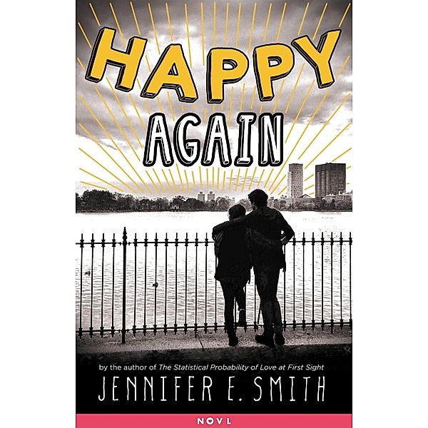 Happy Again, Jennifer E. Smith