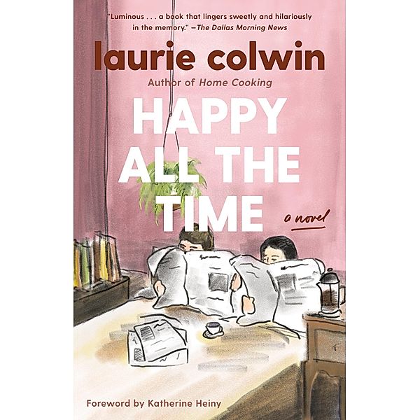 Happy All the Time, Laurie Colwin