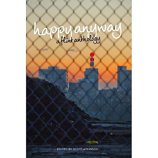 Happy Anyway / Belt City Anthologies