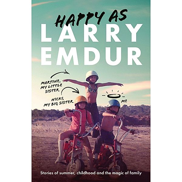 Happy As, Larry Emdur