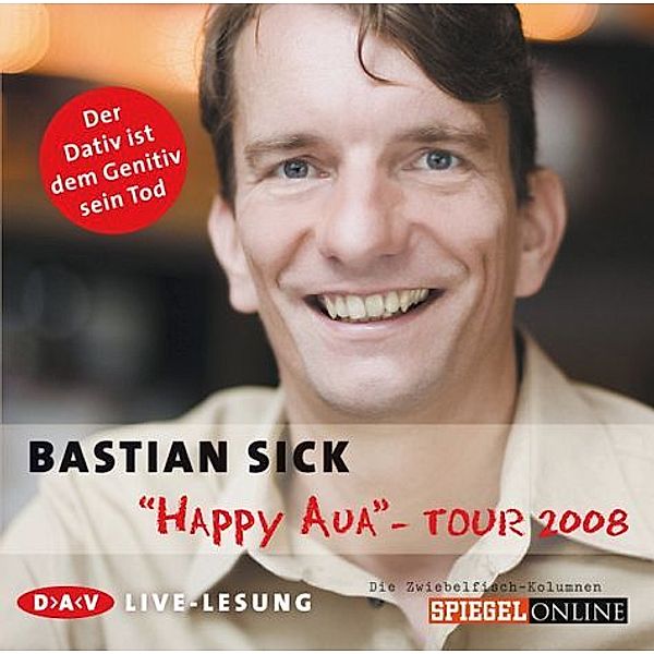 Happy Aua-Tour 2008, Audio-CD, Bastian Sick
