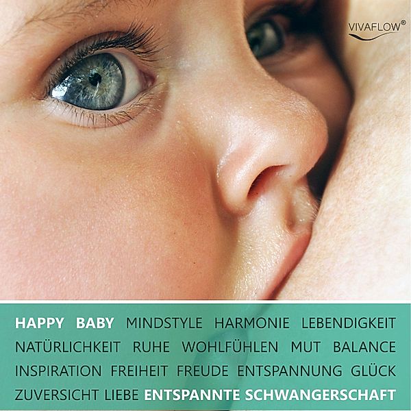 Happy Baby - Entspannung, Glück und Gesundheit für Schwangerschaft & Geburt, Anett Schmid, Katja Schütz