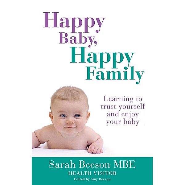 Happy Baby, Happy Family, Sarah Beeson