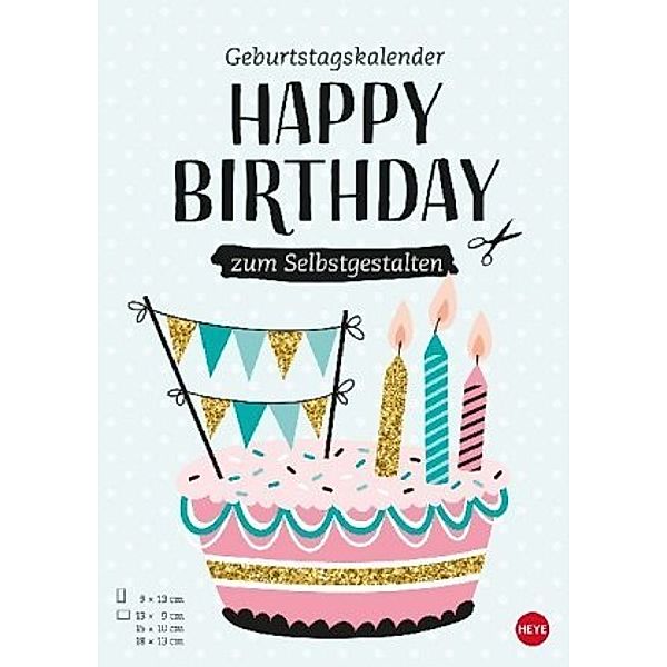 Happy Birthday, Geburtstagskalender zum Selbstgestalten DIN A4