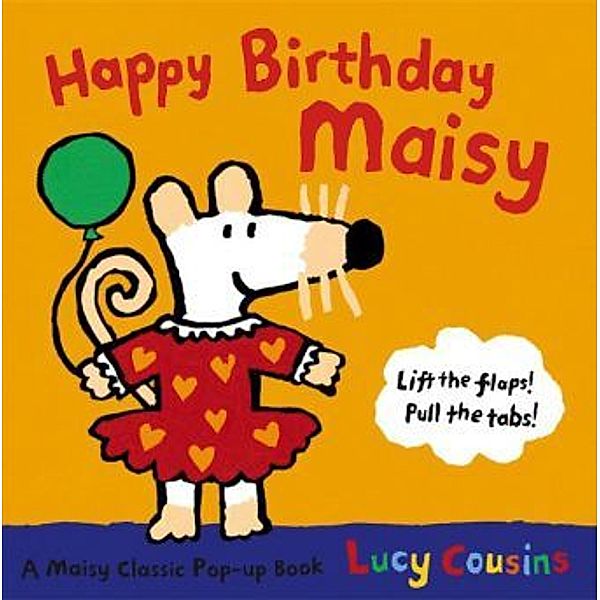 Happy Birthday, Maisy, Lucy Cousins