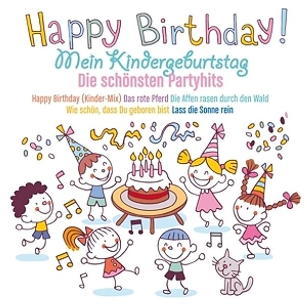 Happy Birthday-Mein Kindergeburtstag, Various