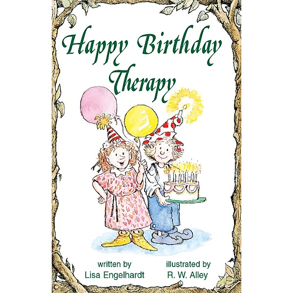 Happy Birthday Therapy / Elf-help, Lisa O Engelhardt