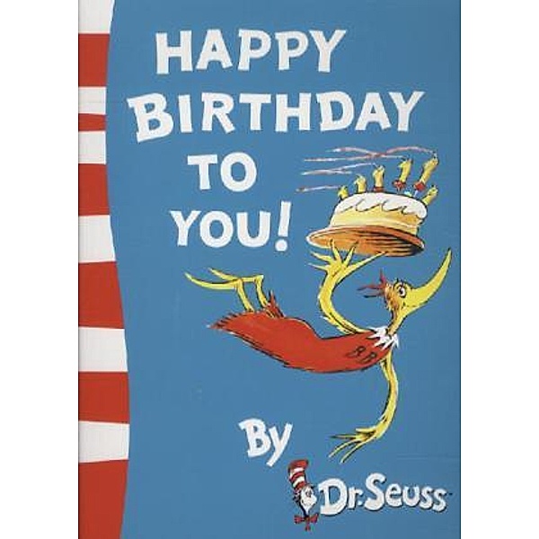 Happy Birthday To You!, Dr. Seuss