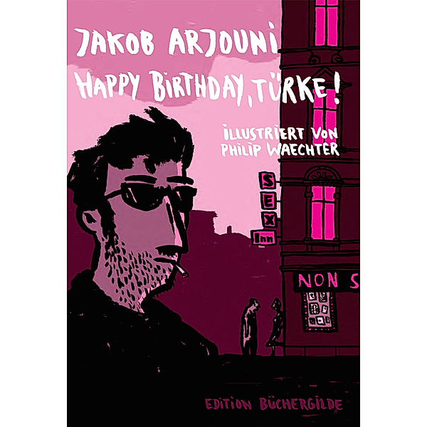 Happy Birthday, Türke!, Jakob Arjouni