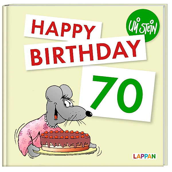 Happy Birthday zum 70. Geburtstag, Uli Stein