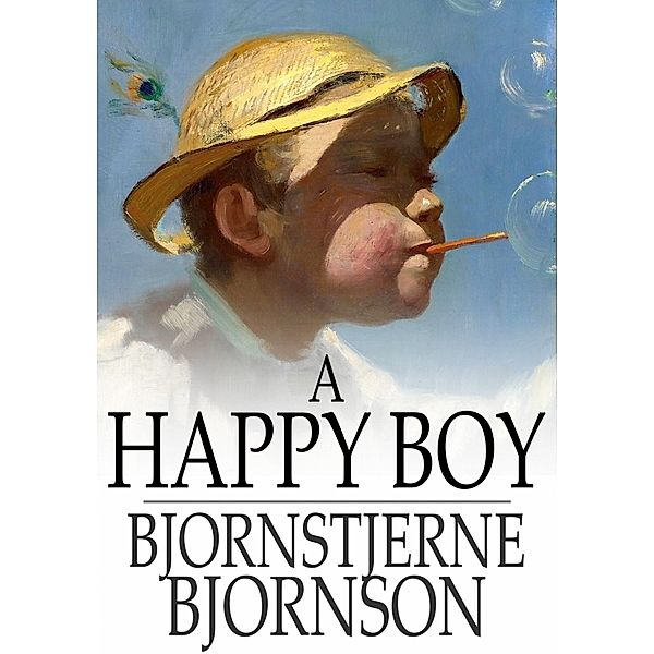 Happy Boy / The Floating Press, Bjornstjerne Bjornson