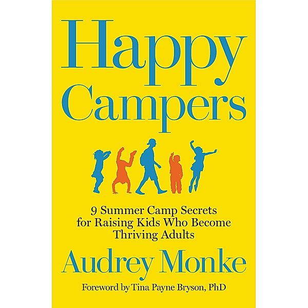 Happy Campers, Audrey Monke