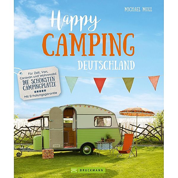 Happy Camping, Michael Moll