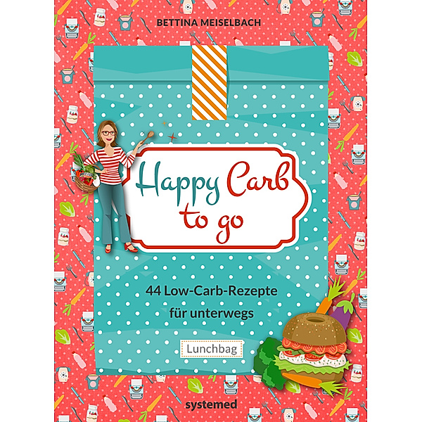 Happy Carb to go, Bettina Meiselbach