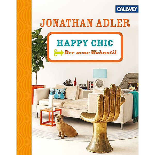 Happy Chic, Jonathan Adler