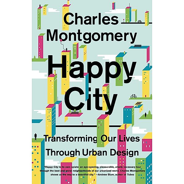 Happy City, Charles Montgomery