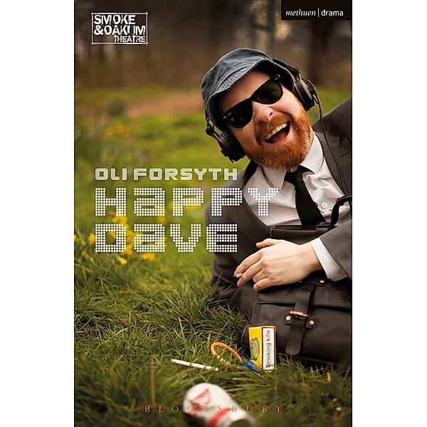 Happy Dave / Modern Plays, Oli Forsyth