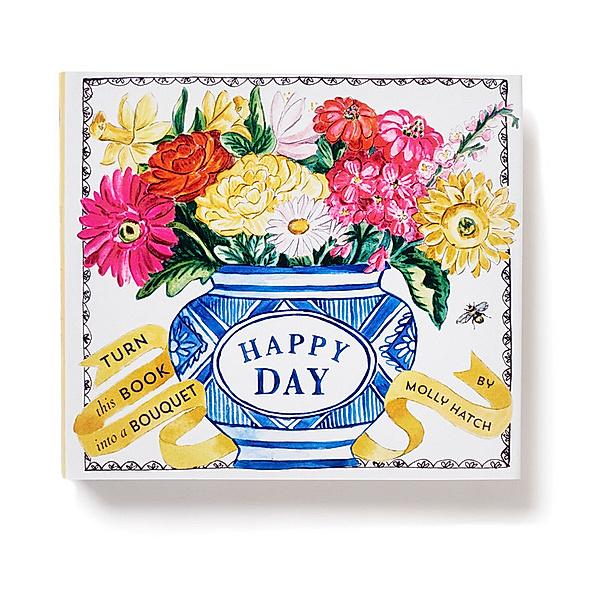 Happy Day (A Bouquet in a Book), Molly Hatch
