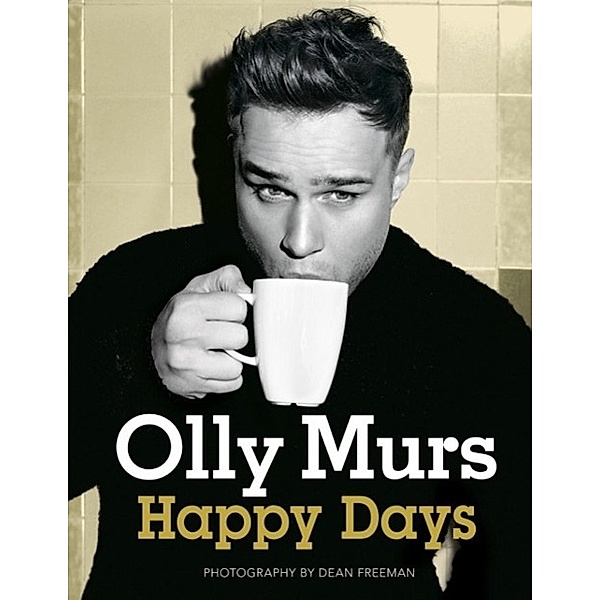 Happy Days, Olly Murs