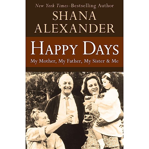 Happy Days, Shana Alexander