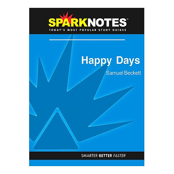 Happy Days: SparkNotes Literature Guide, Sparknotes