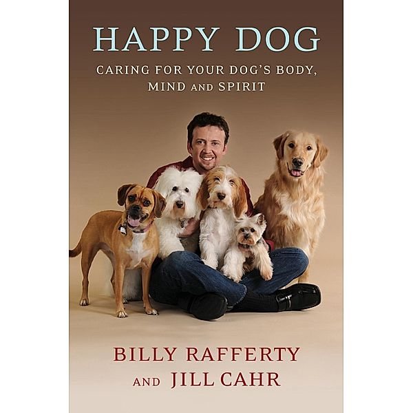Happy Dog, Billy Rafferty, Jill Cahr