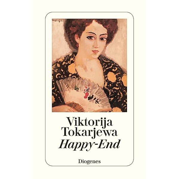 Happy-End / Diogenes Klassiker, Viktorija Tokarjewa