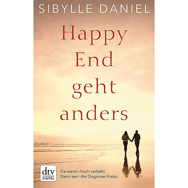 Happy End geht anders, Sibylle Daniel