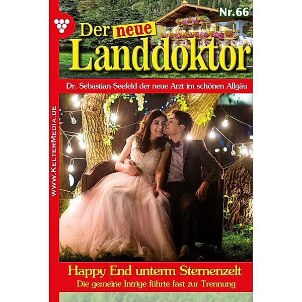 Happy End unterm Sternenzelt / Der neue Landdoktor Bd.66, Tessa Hofreiter