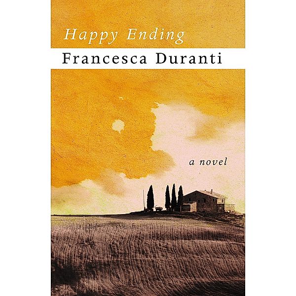 Happy Ending, Francesca Duranti