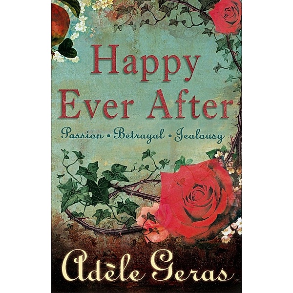 Happy Ever After, Adèle Geras