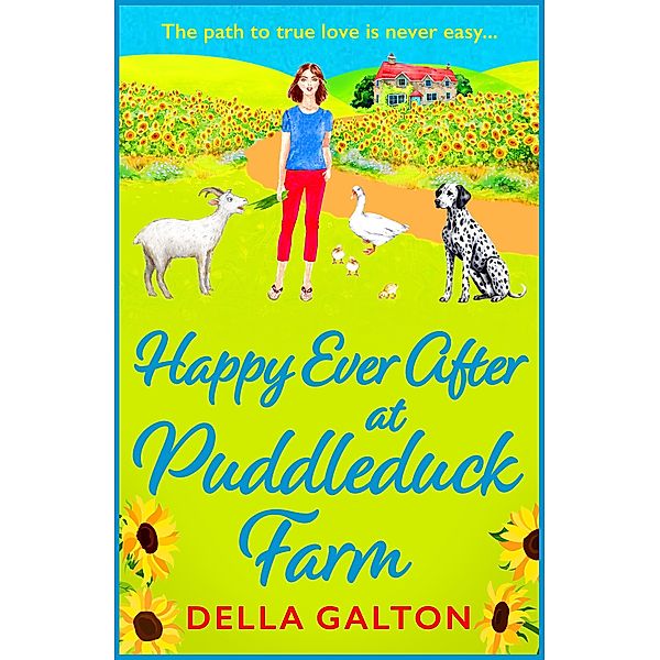 Happy Ever After at Puddleduck Farm / Puddleduck Farm Bd.5, Della Galton