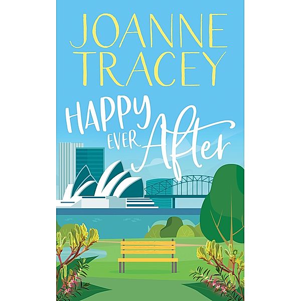 Happy Ever After (Escape To The Country, #2) / Escape To The Country, Joanne Tracey