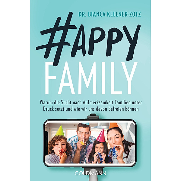 Happy Family, Bianca Kellner-Zotz
