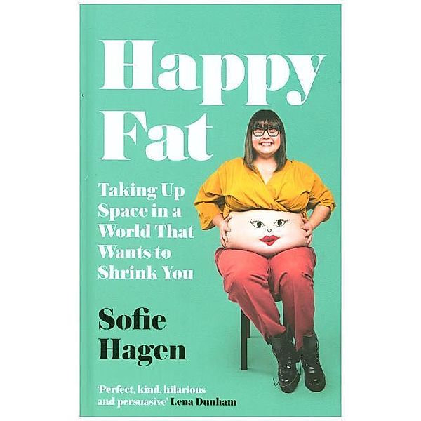 Happy Fat, Sofie Hagen