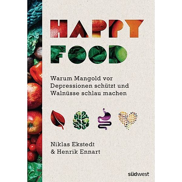 Happy Food, Niklas Ekstedt, Henrik Ennart