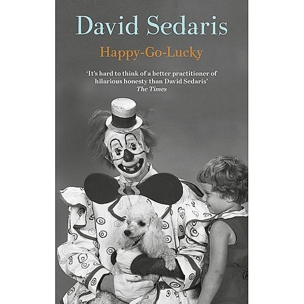 Happy-Go-Lucky, David Sedaris