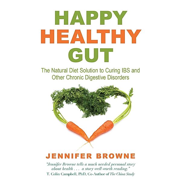 Happy Healthy Gut, Jennifer Browne