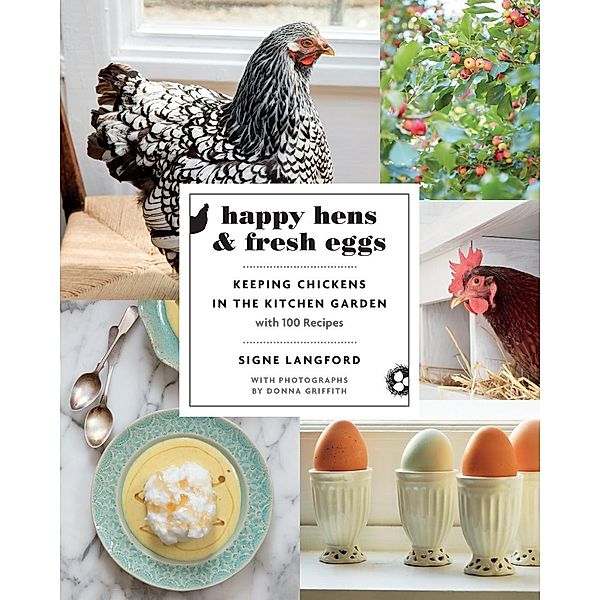 Happy Hens and Fresh Eggs / Douglas & McIntyre, Signe Langford