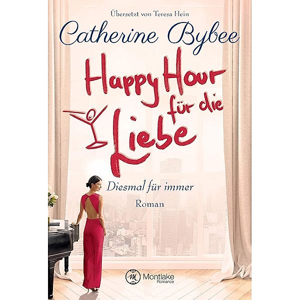 Happy Hour für die Liebe, Catherine Bybee